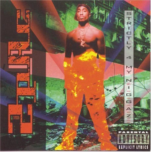 2PAC | STRICTLY 4 MY NIGGAZ - Image 2