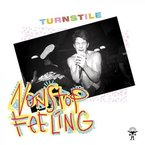 TURNSTILE | NONSTOP FEELING (VINYL)