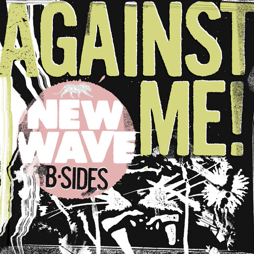 AGAINST ME | NEW WAVE B - SIDES LTD PINK VINYL EP RSD 2026 (VINYL)