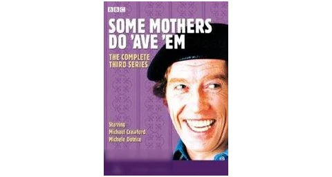 SOME MOTHERS DO AVE EM | SOME MOTHERS DO AVE EM SEASON 3