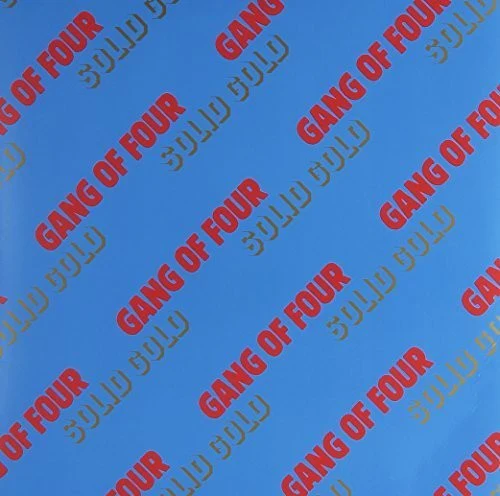 GANG OF FOUR | SOLID GOLD - 1981 NZ