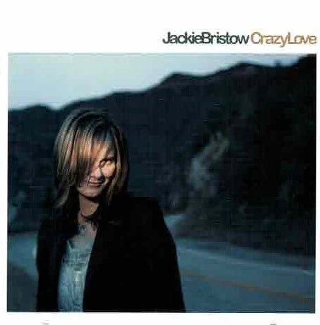 JACKIE BRISTOW | CRAZY LOVE