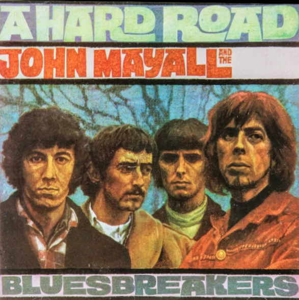 JOHN MAYALL | HARD ROAD (REMASTERED BONUS TRACKS)