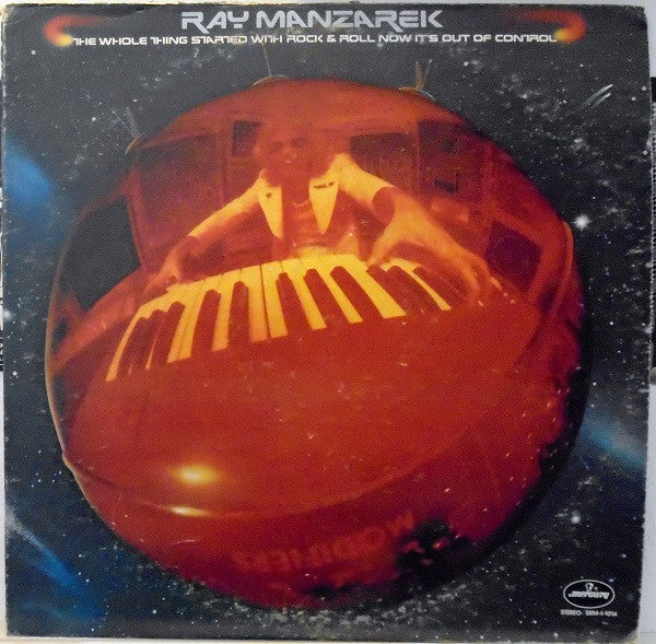 RAY MANZAREK | WHOLE THING STARTED WITH ROCK AND ROLL NOW ITS OUT OF CONTROL