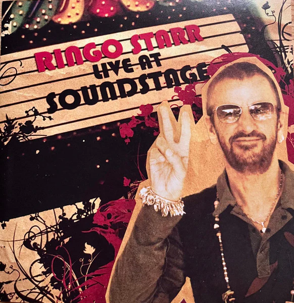 RINGO STARR | LIVE AT SOUNDSTAGE