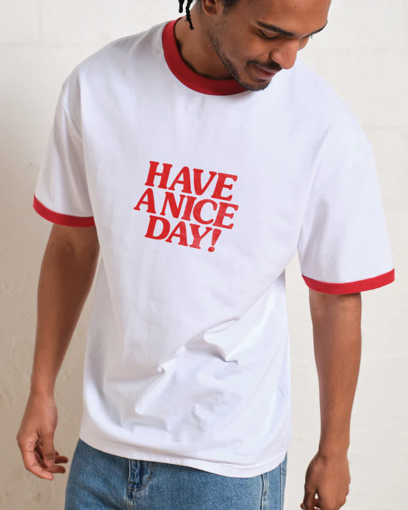 HAVE A NICE DAY RINGER TEE GOODIE WORKS