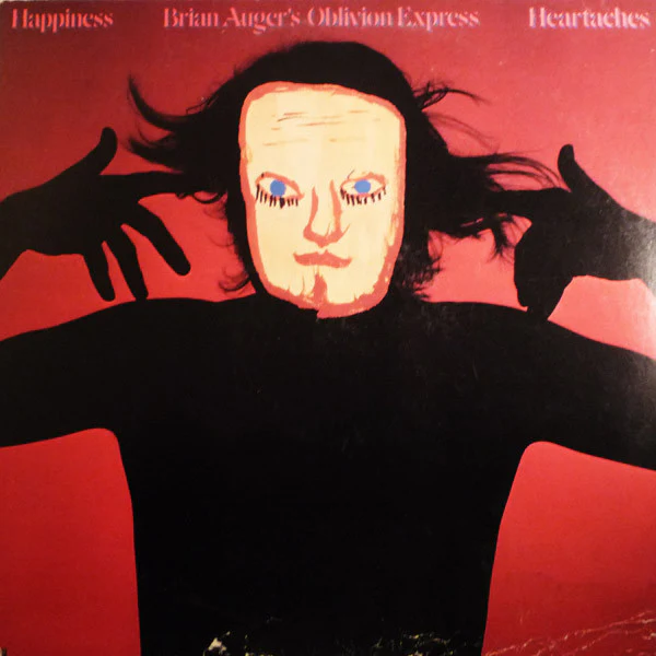 BRIAN AUGER | HAPPINESS HEARTACHES