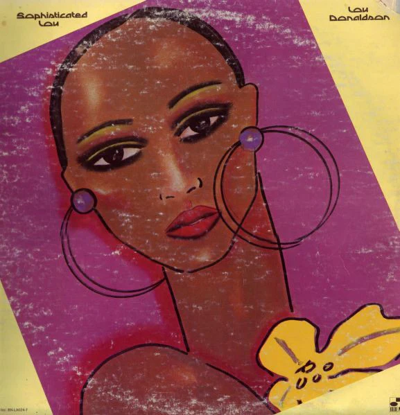LOU DONALDSON | SOPHISTICATED LOU - ROUGH - SEAM SPLITS