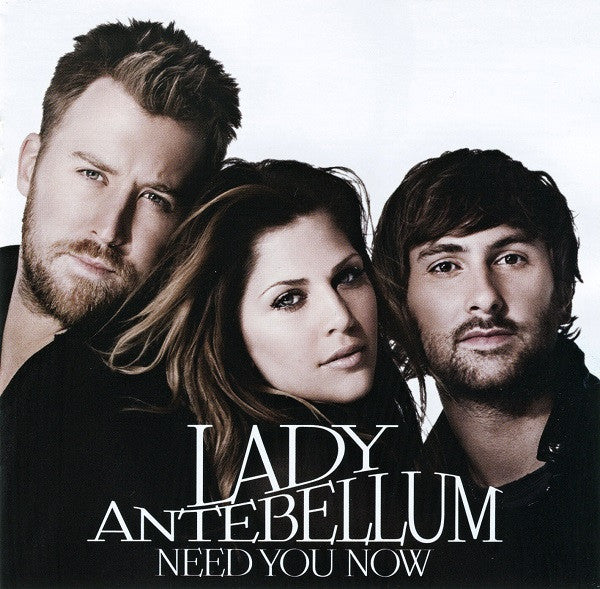 LADY ANTEBELLUM | NEED YOU NOW