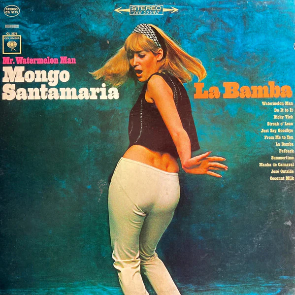 MONGO SANTAMARIA | LA BAMBA - US STEREO
