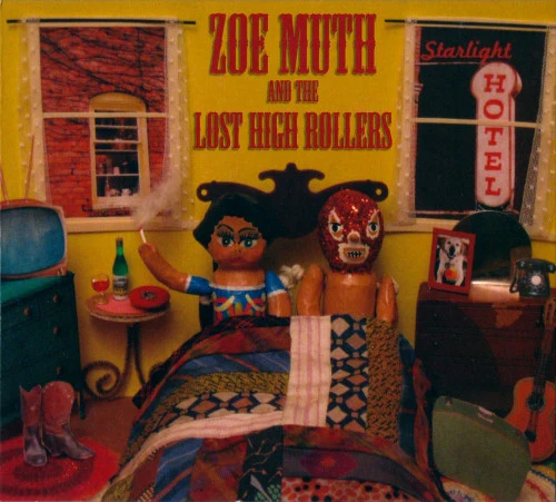 ZOE AND THE LOST HIGH ROLLERS MUTH | STARLIGHT HOTEL