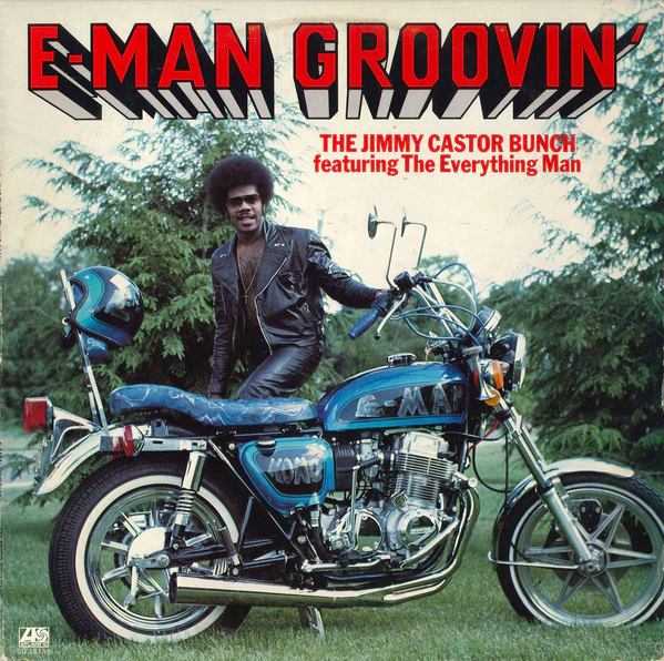 CASTOR JIMMY BUNCH | E MAN GROOVIN