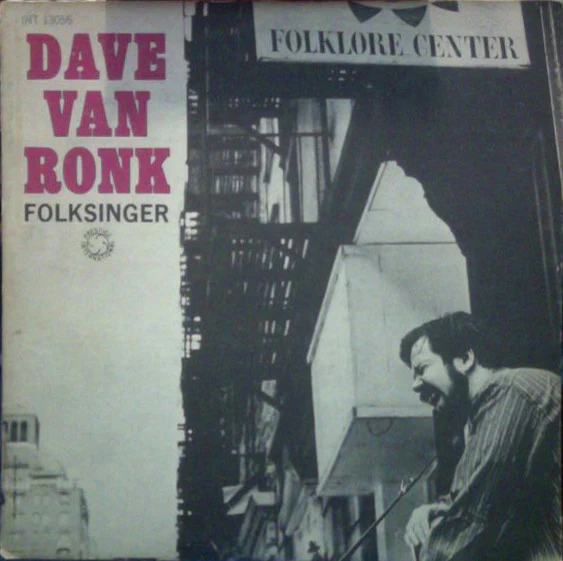 DAVE VAN RONK | FOLKSINGER - ROUGH - SLEEVE TAPED UP