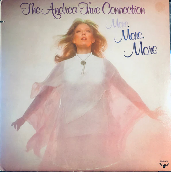 ANDREA TRUE CONNECTION | MORE MORE MORE