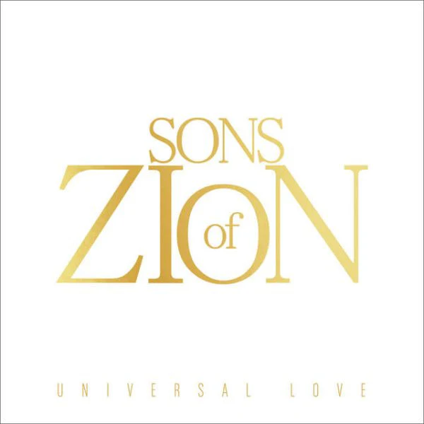 SONS OF ZION | UNIVERSAL LOVE (DIGI)