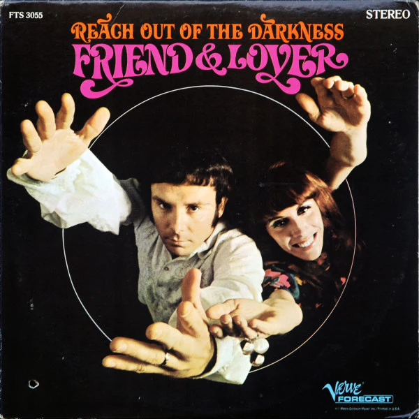 FRIEND AND LOVER | REACH OUT OF THE DARKNESS - HOLE IN COVER
