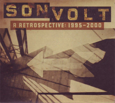 SON VOLT | RETROSPECTIVE 1995-2000