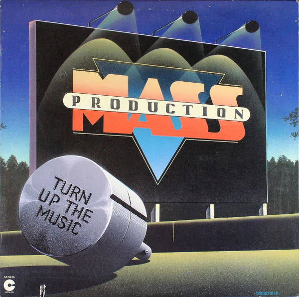 MASS PRODUCTION | TURN UP THE MUSIC - USA