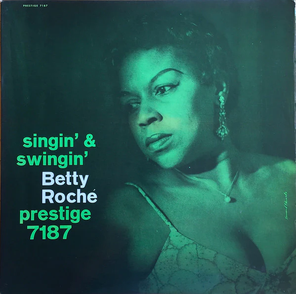 BETTY ROCHE | SINGIN AND SWINGIN