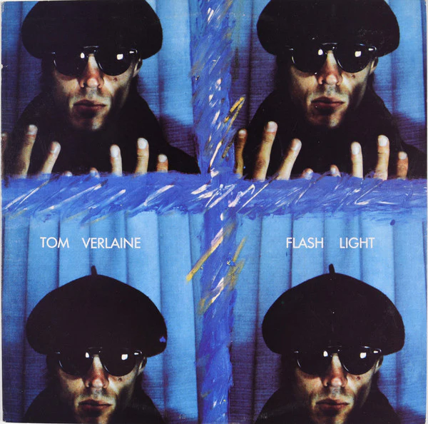 TOM VERLAINE | FLASH LIGHT