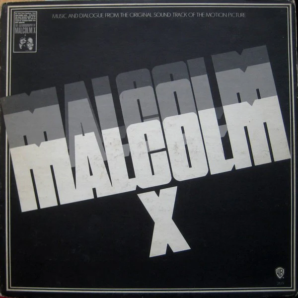 SOUNDTRACKS | MALCOLM X - MUSIC AND DIOLOGUE - WRITING ON COVER - ROUGH