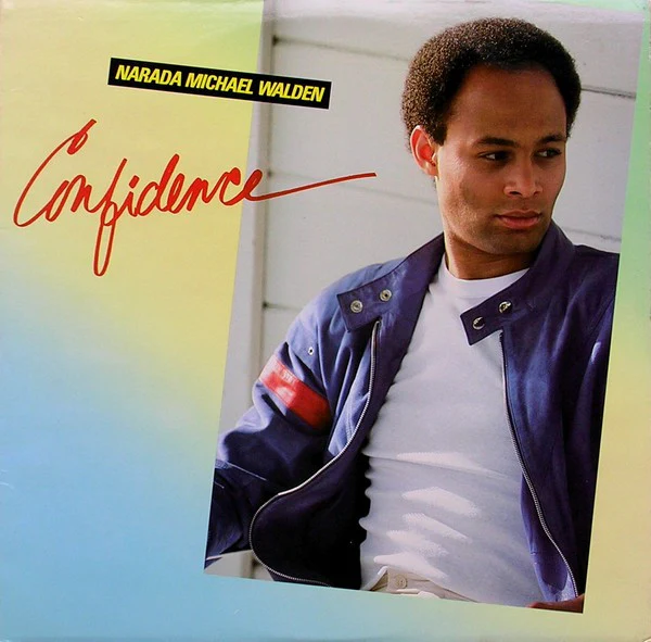 NARADA MICHAEL WALDEN | CONFIDENCE