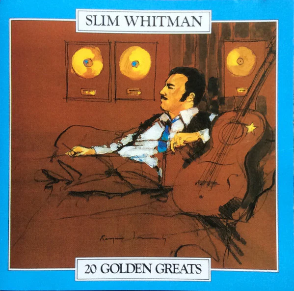 SLIM WHITMAN | 20 GOLDEN GREATS