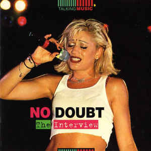 NO DOUBT | INTERVIEW