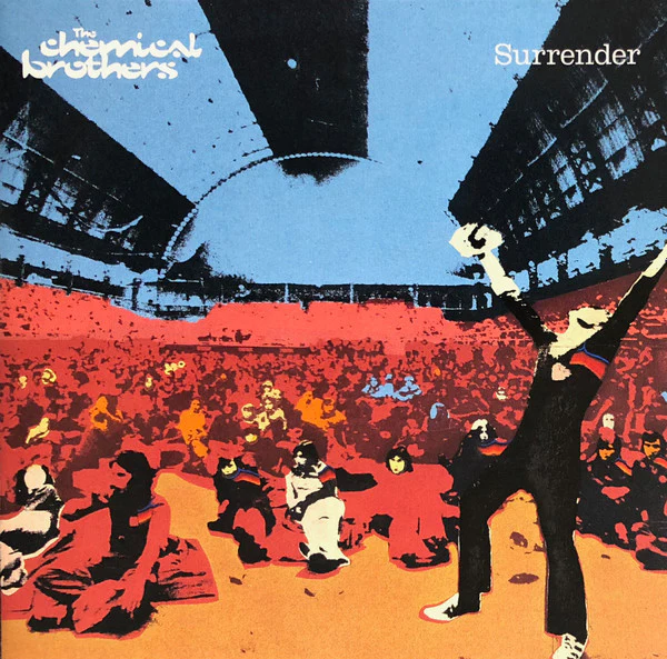 CHEMICAL BROTHERS | SURRENDER