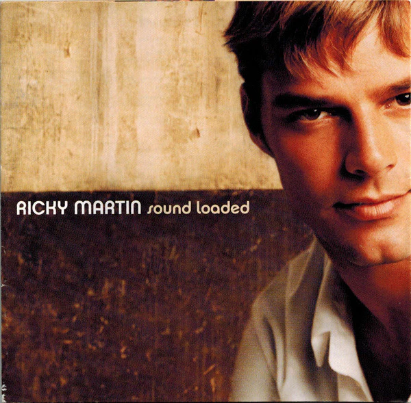 RICKY MARTIN | SOUND LOADED