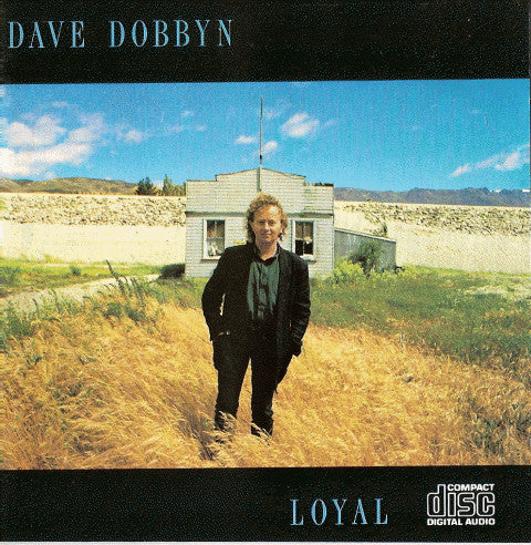 DAVE DOBBYN | LOYAL