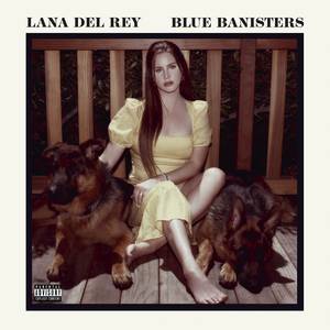 LANA DEL REY | BLUE BANISTERS