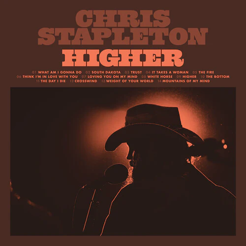 CHRIS STAPLETON | HIGHER