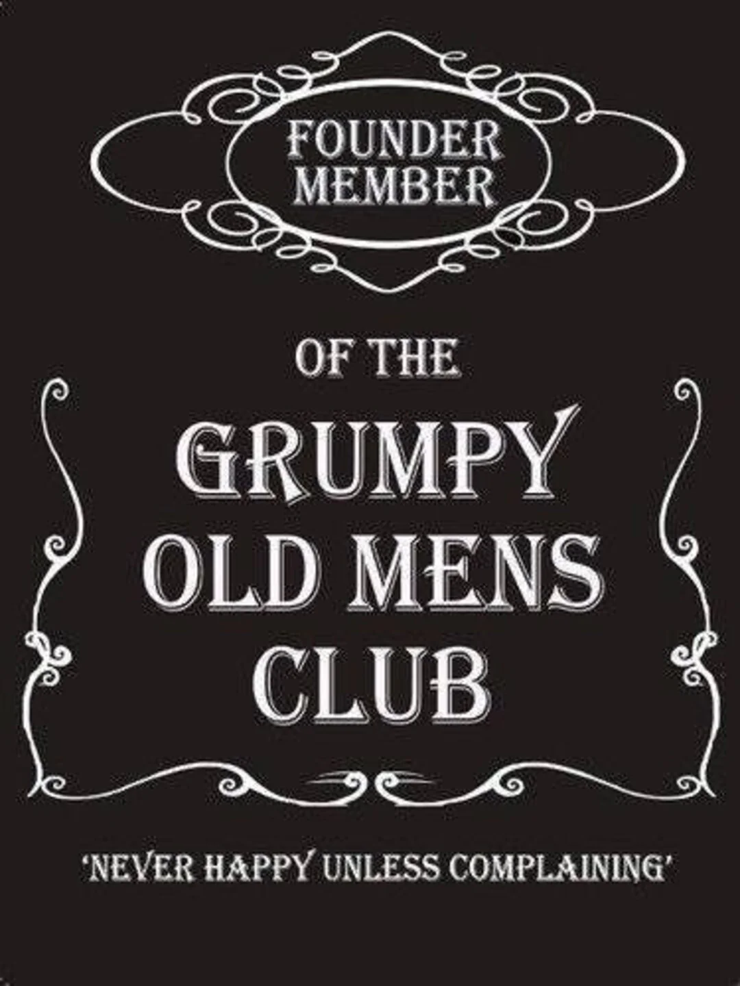 GRUMPY OLD MENS CLUB TIN SIGN JACK DANIELS STYLE