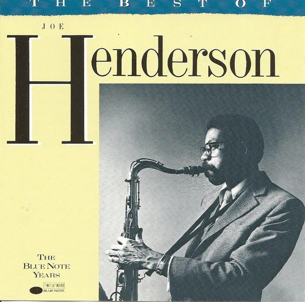 JOE HENDERSON | BEST OF