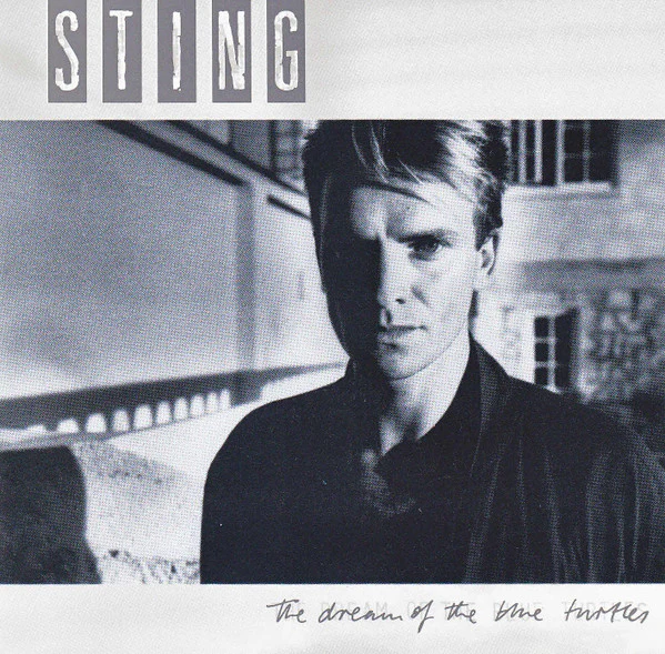STING | DREAM OF THE BLUE TURTLES