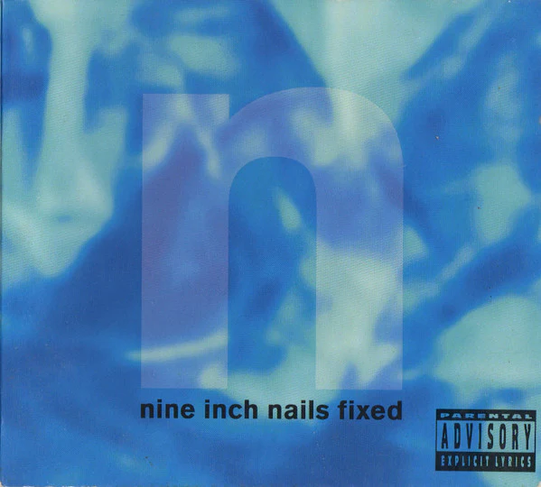 NINE INCH NAILS | FIXED (DIGI)