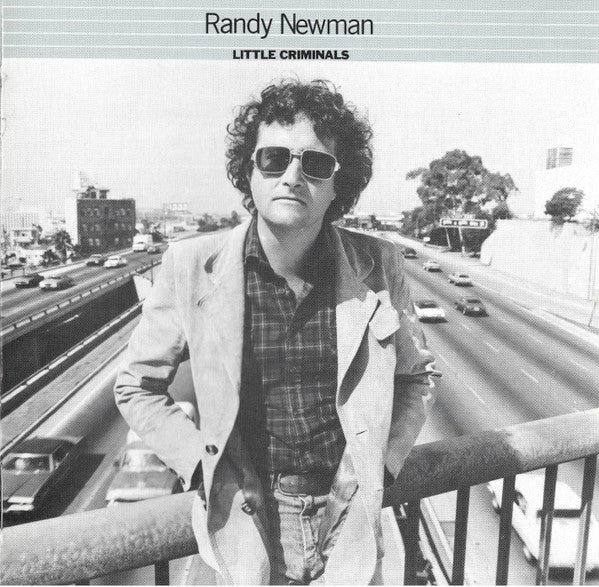 RANDY NEWMAN | LITTLE CRIMINALS