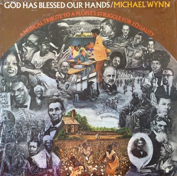 MICHAEL WYNN | GOD HAS BLESSED OUR HANDS - US