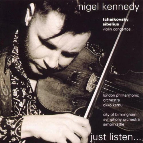 NIGEL KENNEDY | TCHAIKOVSKY AND SIBELIUS VIOLIN CONCERTOS