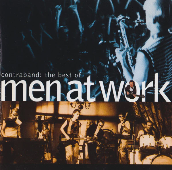 MEN AT WORK | CONTRABAND BEST OF MEN AT WORK