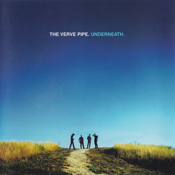 VERVE PIPE | UNDERNEATH