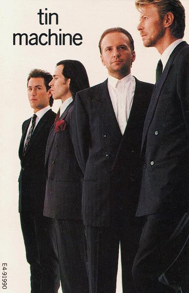 DAVID BOWIE TIN MACHINE | TIN MACHINE