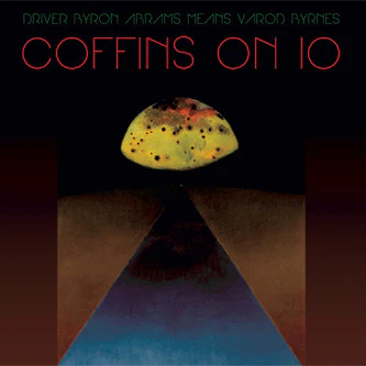KAYO DOT | COFFINS ON IO