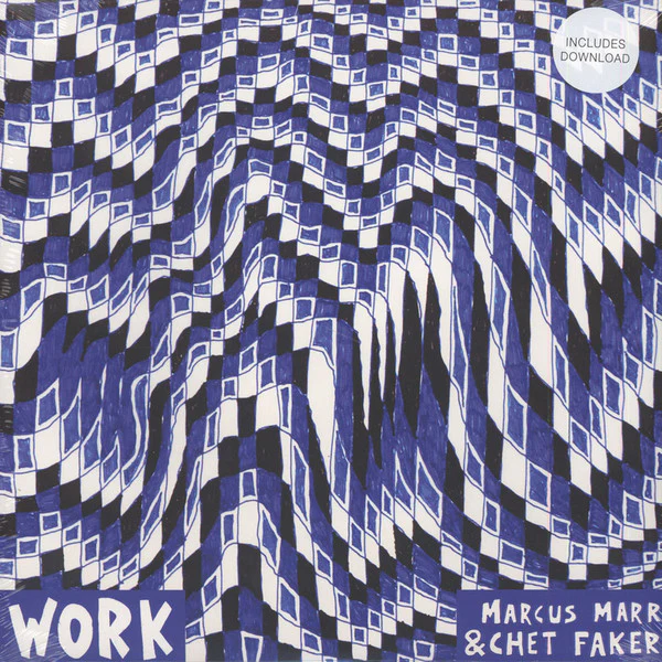 MARCUS MARR / CHET FAKER | WORK 12