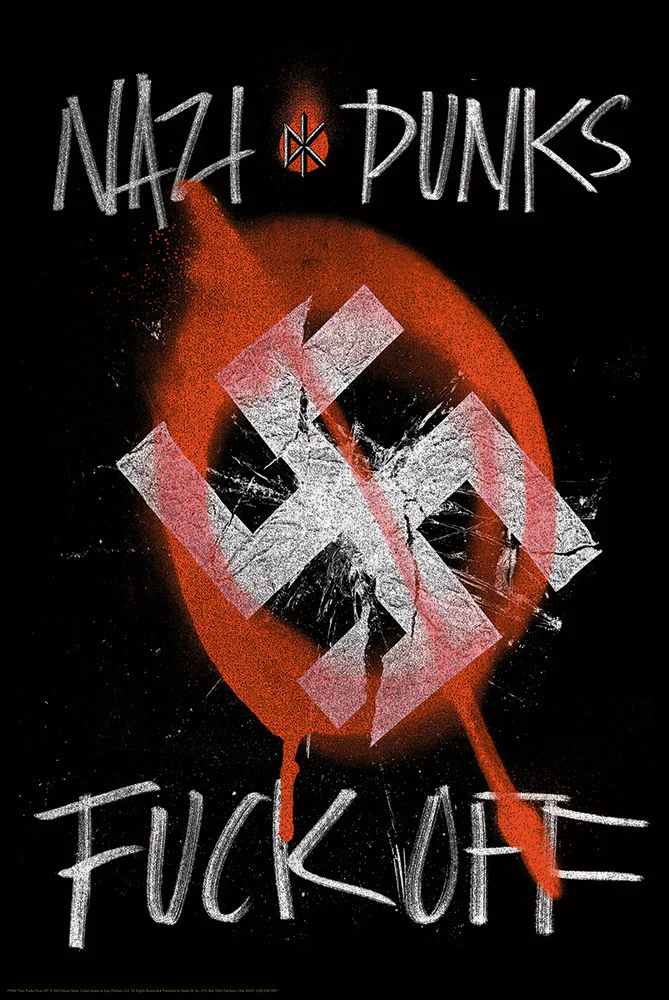 DEAD KENNEDYS NAZI PUNKS FUCK OFF POSTER 651