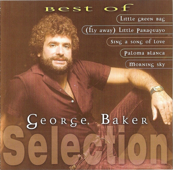 GEORGE BAKER | BEST OF GEORGE BAKER SELECTION