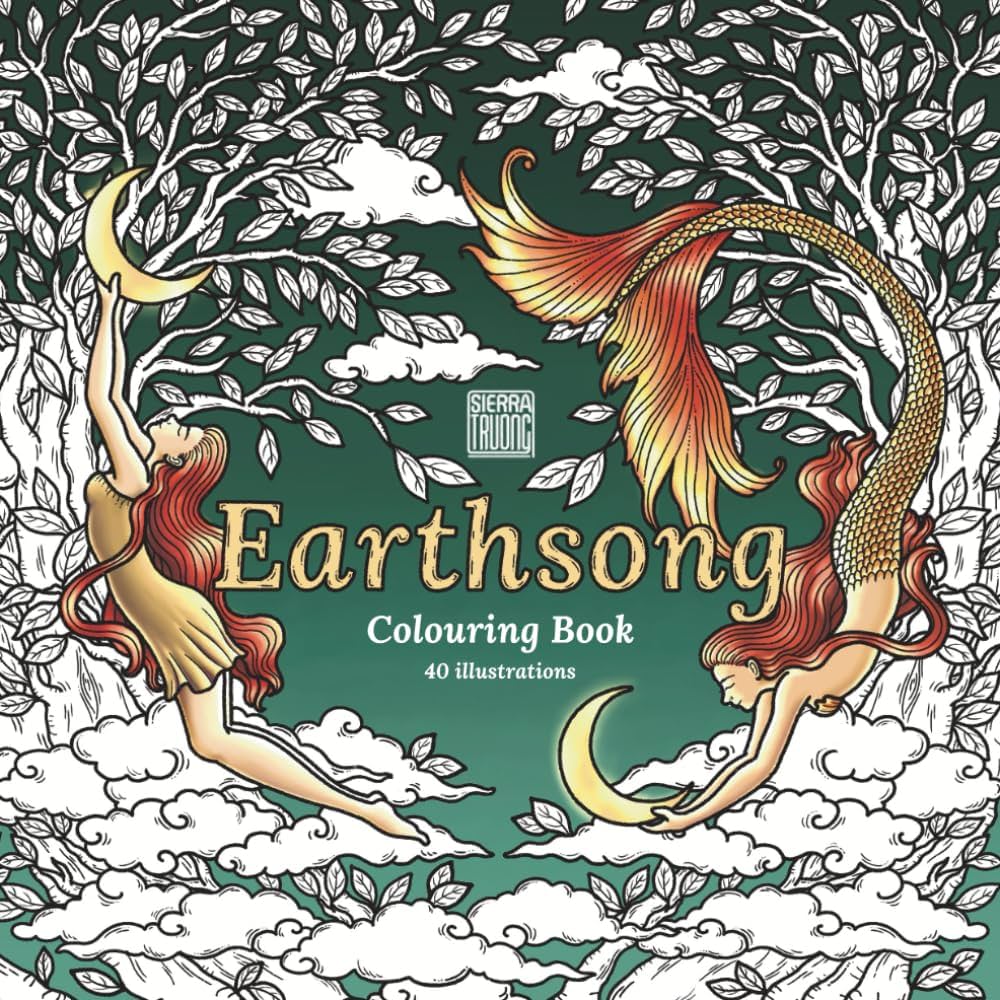 SIERRA TRUONG | EARTHSONG COLOURING BOOK