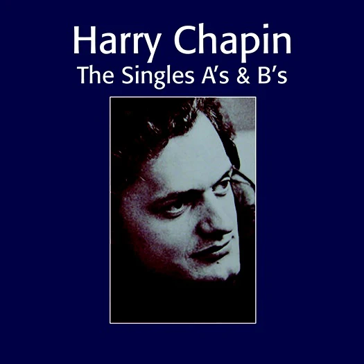 HARRY CHAPIN | SINGLES A'S AND  B'S (2CD SET)