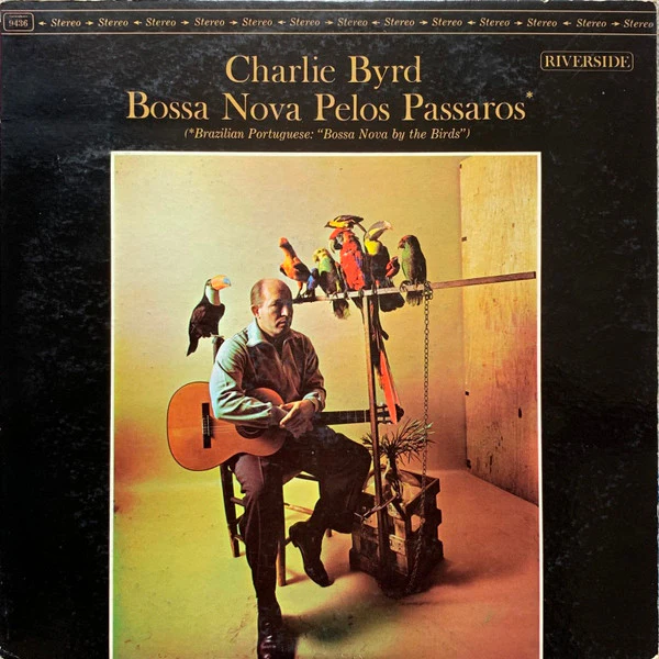 CHARLIE BYRD | BOSSA NOVA PELOS PASSAROS - US STEREO - Image 2